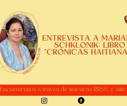 Mariana Schklonik cronicas haitianas